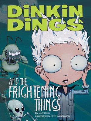 cover image of Dinkin Dings and the Frightening Things